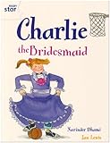 Charlie the bridesmaid