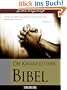DIE LUTHER BIBEL Nach der deutschen �bersetzung Martin Luthers [ILLUSTRIERTE] (Die Bibel | Die Luther Bibel | Das Alte Testament und Das Neue Testament | Die Heilige Schrift)