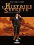 L'Histoire Secr�te, Tome 25 : L'ange paon