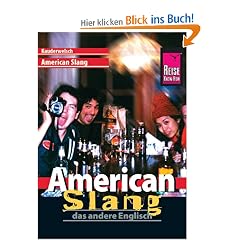 Kauderwelsch, American Slang, das andere Englisch