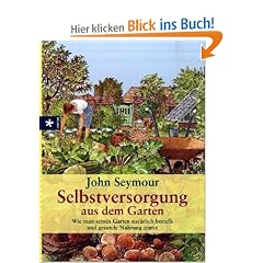 Selbstversorgung aus dem Garten