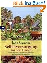 Selbstversorgung aus dem Garten