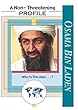Osama Bin Laden: A Non-Threatening Profile