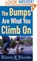 Bumps Are What You Climb On, The: Encouragement for Difficult Days