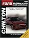 Ford: Mustang/Capri 1979-88 (Chilton's Total Car Care Repair Manual)