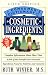 A Consumers Dictionary of Cosmetic Ingredients