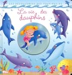 Vie des dauphins La