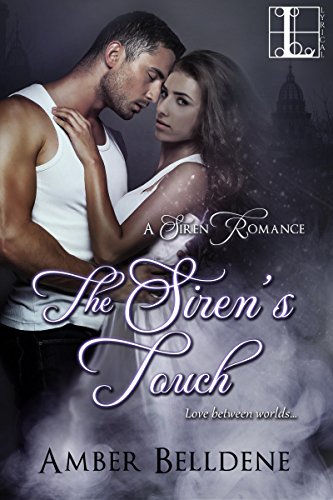 The Siren's Touch (A Siren Romance)