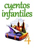 Clásicos Cuentos Infantiles Vol.4 (Spanish Edition)