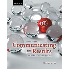 Communicating for Results: A Canadian Student's Guide
