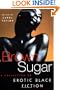 Brown Sugar: A Collection of Erotic Black Fiction (v. 1)