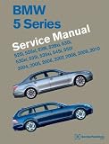 BMW 5 Series (E60, E61) Service Manual - 2004, 2005, 2006, 2007, 2008, 2009, 2010: 525i, 528i, 530i, 535i, 545i, 550i