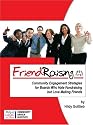 FriendRaising: Community Engagement Strategies for Boards Who Hate Fundraising but Love Making Friends