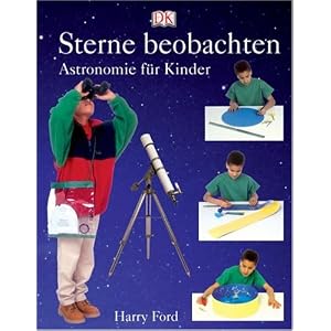 Sterne beobachten: Astronomie für Kinder
