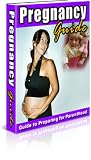 Pregnancy Guide - Good Health for Yourself and Your Baby