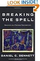 Breaking the Spell: Religion as a Natural Phenomenon