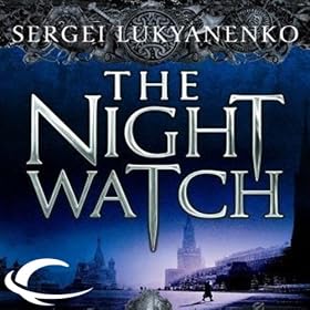 The Night Watch: Watch, Book 1 (Unabridged)
