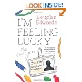 I'm Feeling Lucky: The Confessions of Google Employee Number 59