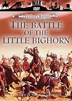 Battle Of the Little Big Horn