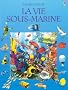 La vie sous-marine