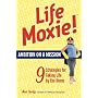 LifeMoxie! Ambition On A Mission