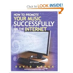 How to Promote Your Music Successfully on the Internet: 2011 Edition