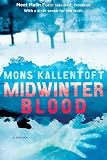 Midwinter Blood: A Thriller