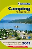 Michelin Der Gr&uuml;ne Reisef&uuml;hrer: Campingf&uuml;hrer Frankreich 2011 - 