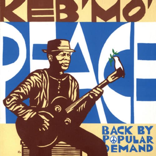 Album Art for Peace...Back By Popular Demand (180gm) by Keb Mo'