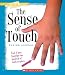 The Sense of Touch (True Books)