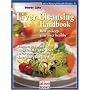 Liver Cleansing Handbook (Natural Health Guide) (Alive Natural Health Guides)