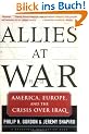 Allies at War. America, Europe and the Split Over Iraq