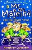 Cover of Mr. Majeika and the Ghost Train by Humphrey Carpenter 0140366415