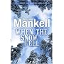 When the Snow Fell