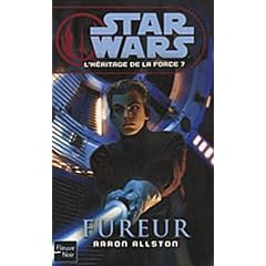 Star Wars, l'h�ritage de la force, N� 7 : Fureur