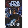 Star Wars, l'h�ritage de la force, N� 7 : Fureur