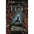 The Wise Man's Fear. Patrick Rothfuss (The Kingkiller Chronicle)