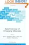 Spectroscopy of Emerging Materials: Proceedings of the NATO ARW on Frontiers  in Spectroscopy of Emergent Materials: Recent Advances toward New ... II: Mathematics, Physics and Chemistry)