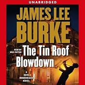 The Tin Roof Blowdown: A Dave Robicheaux Novel | [James Lee Burke]