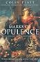 Marks of Opulence: The Why, When and Where of Western Art 1000-1914
