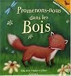 Promenons-nous dans les bois