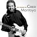 The Essential Coco Montoya  from Blind Pig Records