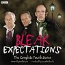 Bleak Expectations: The Complete Fourth Series