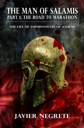 The Man of Salamis. Part 1: The Road to Marathon