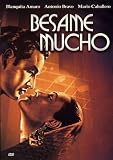 Besame Mucho