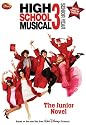 Disney High School Musical 3 Junior Novel (Junior Novelization)