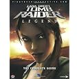 Tomb Raider: Legend: The Complete Official Guide