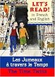 Lets Read French - Time Twins Les Jumeaux A Travers Le Temps Lets Read from B Small