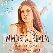 The Immortal Realm: The Faerie Path, Book 4 | [Frewin Jones]