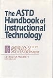 The ASTD handbook of instructional technology